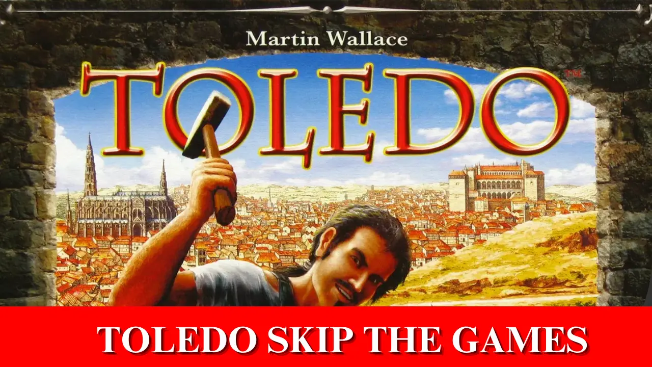 Discovering Toledo Skip the Games